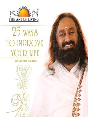 cover image of 25 Ways to Improve Your Life